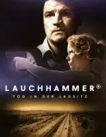Лауххаммер: Убийство в Лужице
